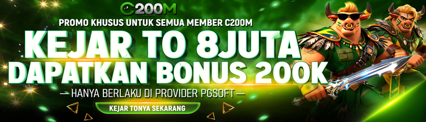 BONUS KEJAR TO C200M